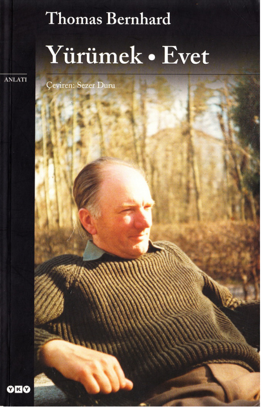 Yürümek Evet PDF – Thomas Bernhard