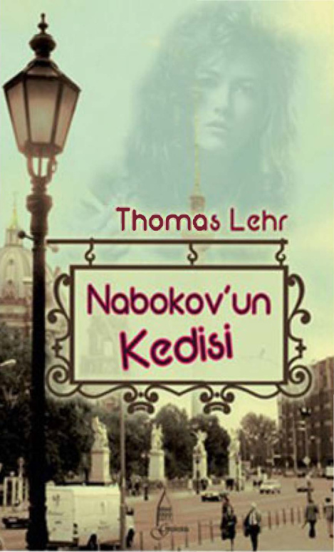 Nabokov'un Kedisi PDF - Thomas Lehr 12 Nabokov’un Kedisi PDF – Thomas Lehr