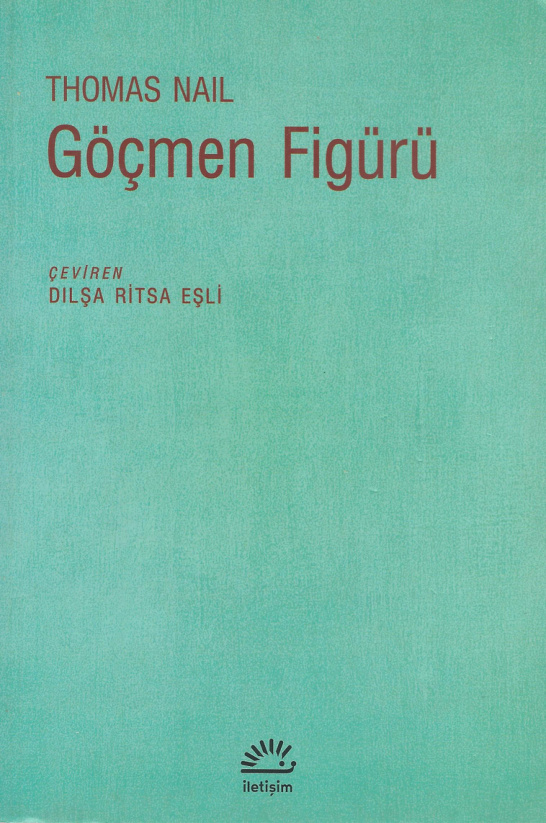 Göçmen Figürü PDF – Thomas Nail
