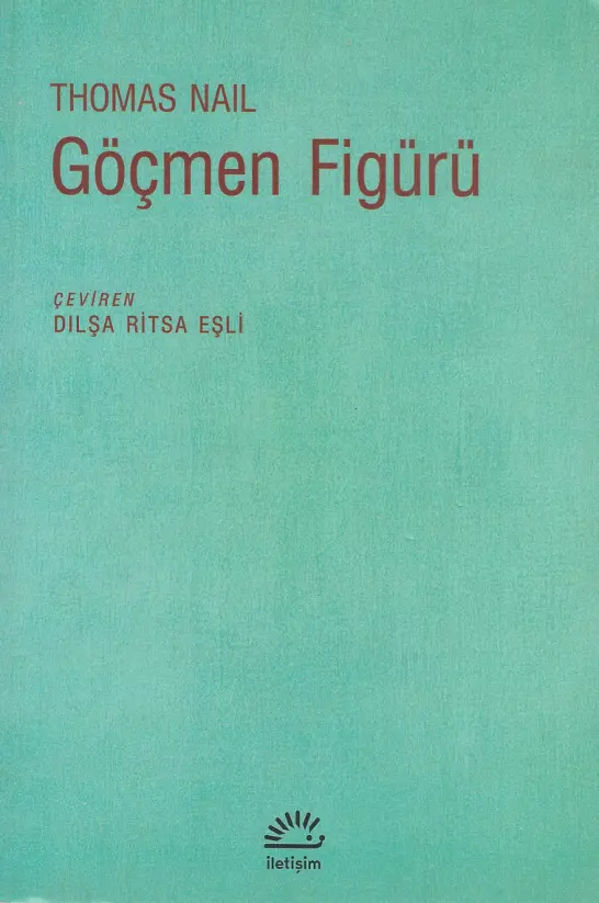 Göçmen Figürü PDF – Thomas Nail