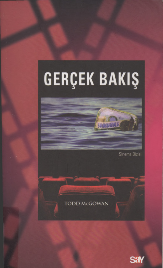 Gerçek Bakış PDF - Todd McGowan 12 Gerçek Bakış PDF – Todd McGowan