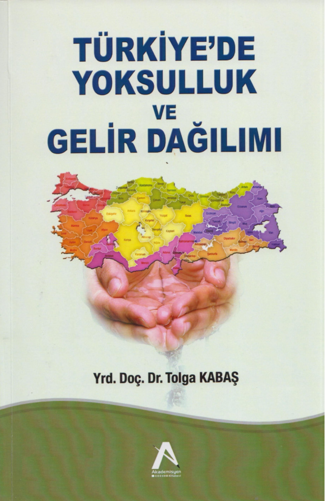 Türkiye’de Yoksulluk ve Gelir Dağılımı PDF – Tolga Kabaş