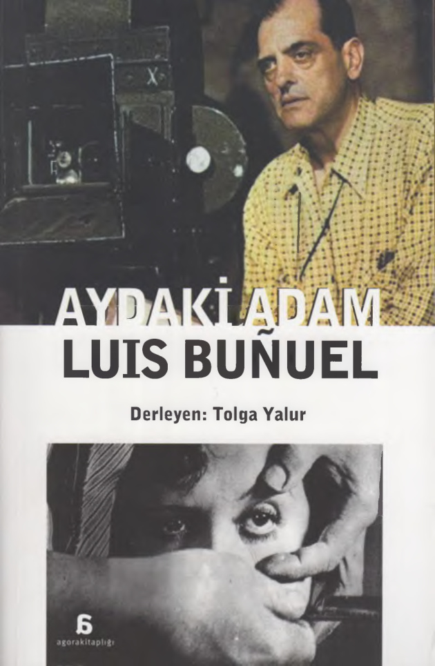 Aydaki Adam Luis Bunuel PDF - Tolga Yalur 8 Aydaki Adam Luis Bunuel PDF – Tolga Yalur