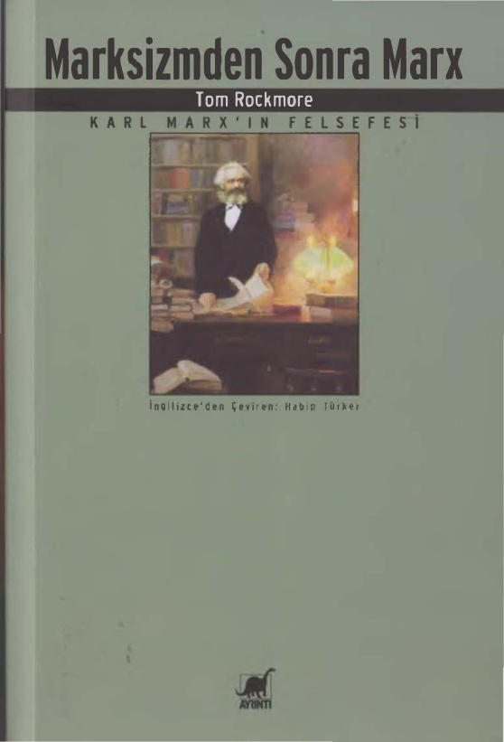 Marksizmden Sonra Marks PDF – Tom Rockmore