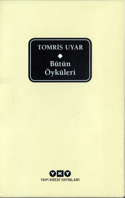 Bütün Öyküleri PDF – Tomris Uyar