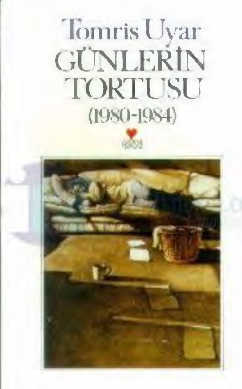 Günlerin Tortusu PDF – Tomris Uyar