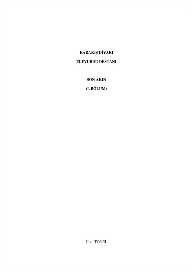 Elfyurdu Destani Son Akin PDF - Tonel 1 Tonel Elfyurdu Destani Son Akin Kitap Kapağı