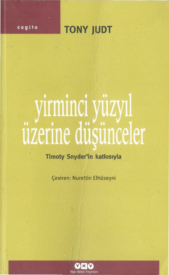 Yirminci Yüzyil Üzerine Düşünceler PDF – Tony Judt