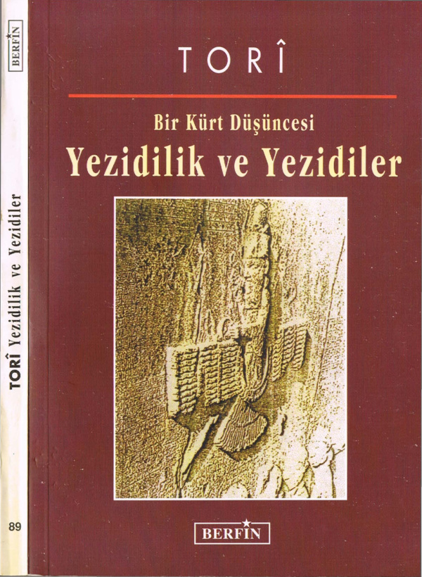 Yezidilik ve Yezidiler Bir Kürt Düşüncesi PDF – Tori
