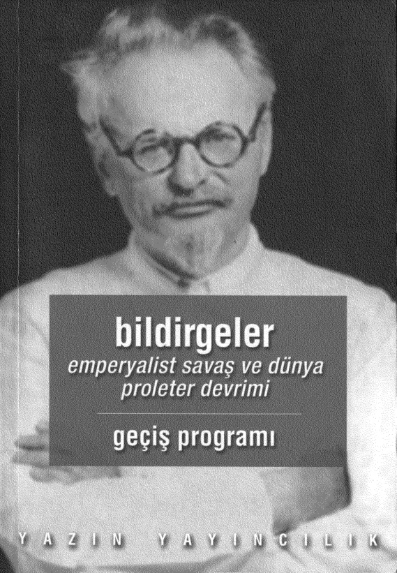 Geçiş Programı Emperyalist Savaş ve Dünya Proleter Devrimi PDF – Leon Troçki