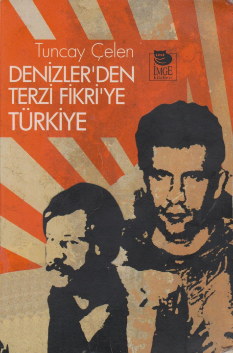 Denizler’den Terzi Fikri’ye Türkiye PDF – Tuncay Çelen