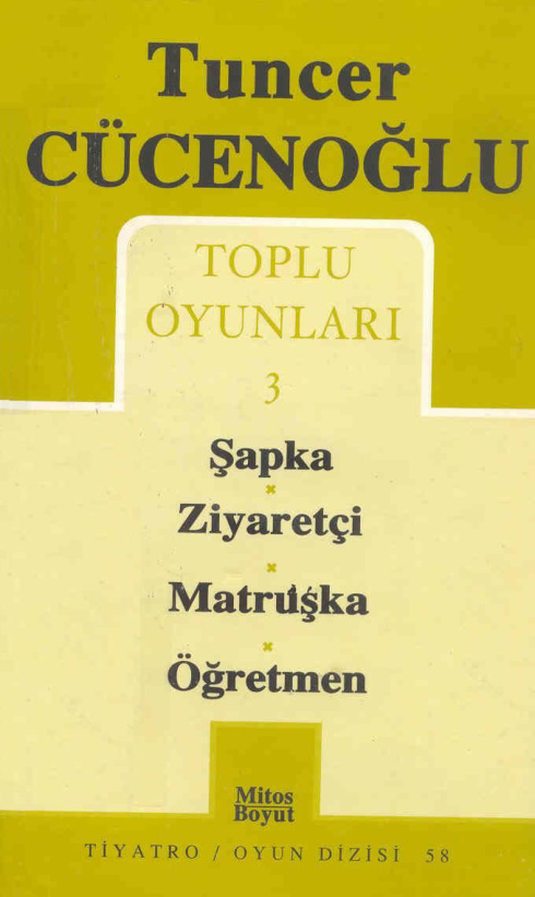 Tuncer Cücenoğlu Toplu Oyunları 3 PDF – Tuncer Cücenoğlu