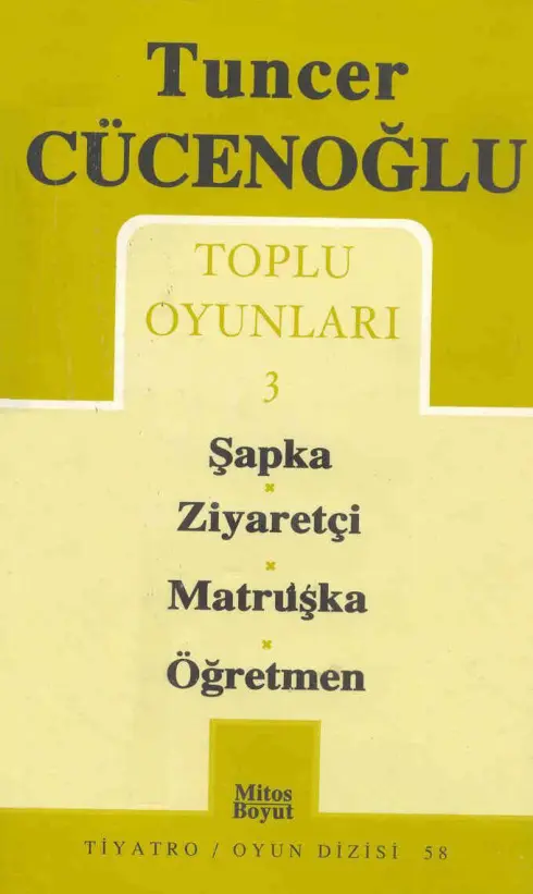 Tuncer Cücenoğlu Toplu Oyunları 3 PDF – Tuncer Cücenoğlu