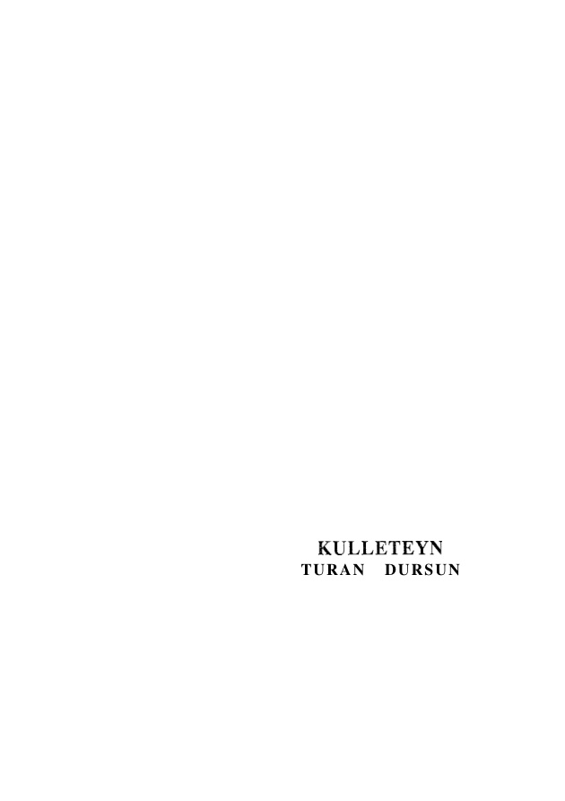 Kulleteyn PDF – Turan Dursun