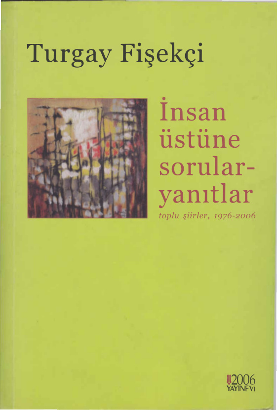 İnsan Üstüne Sorular Yanıtlar PDF – Turgay Fişekçi