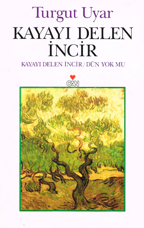 Kayayı Delen İncir Dün Yok mu PDF – Turgut Uyar