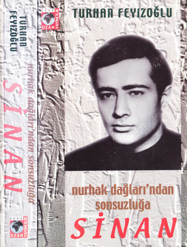 Sinan Nurhak Dağlarından Sonsuzluğa PDF – Turhan Feyizoğlu