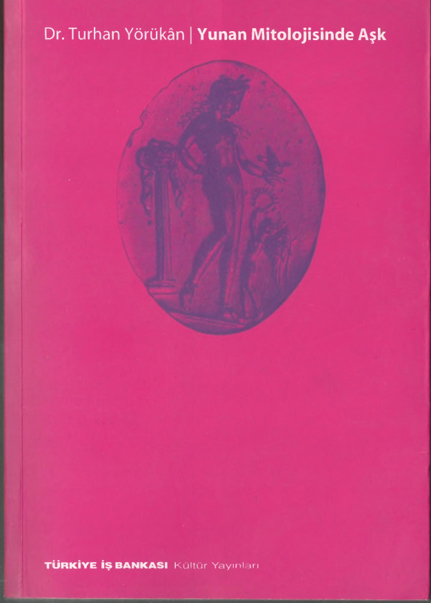Yunan Mitolojisinde Aşk PDF – Turhan Yörükan