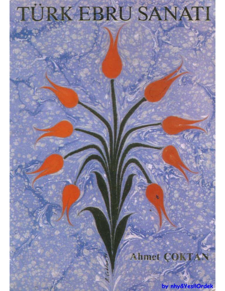 Türk Ebru Sanatı PDF - Ahmet Çoktan 1 Turk Ebru Sanati Ahmet Coktan Kitap Kapağı