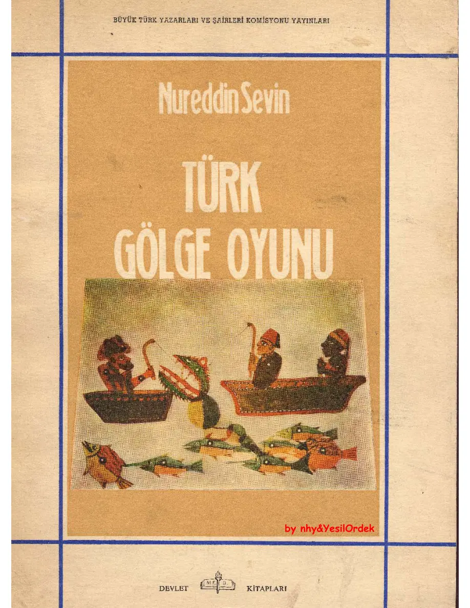 Türk Gölge Oyunu PDF – Nureddin Sevin