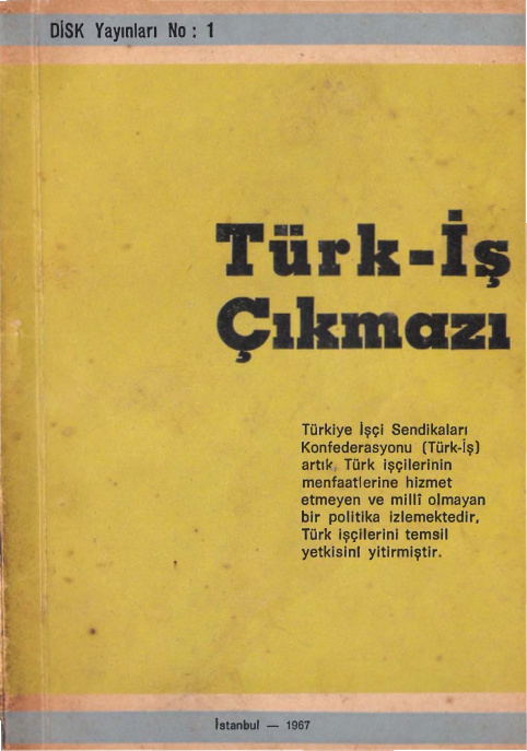 Türk-İş Çıkmazı PDF – Kolektif / DİSK