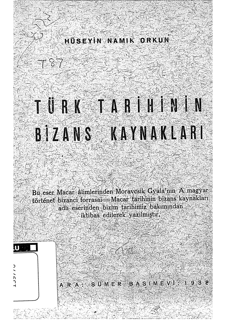 Türk Tarihinin Bizans Kaynakları PDF – Hüseyin Namık Orkun