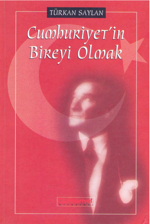 Cumhuriyet’in Bireyi Olmak PDF – Türkan Saylan