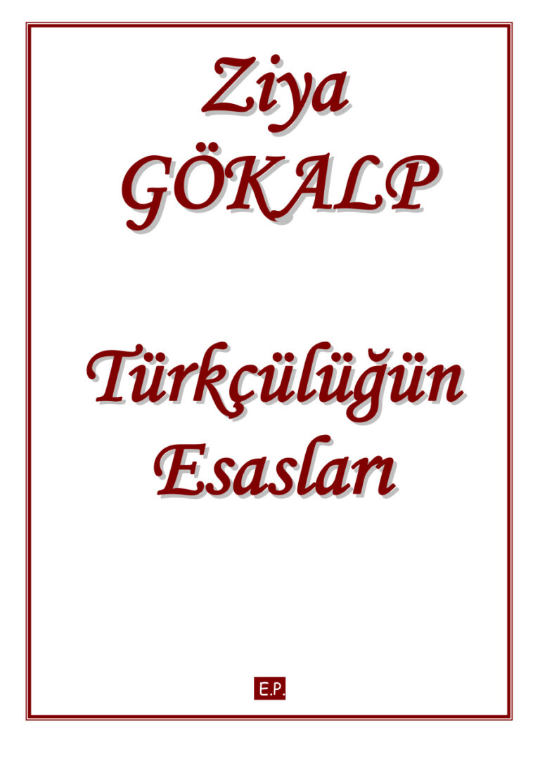Turkculugun Esaslari Ziya Gokalp Kitap Kapağı