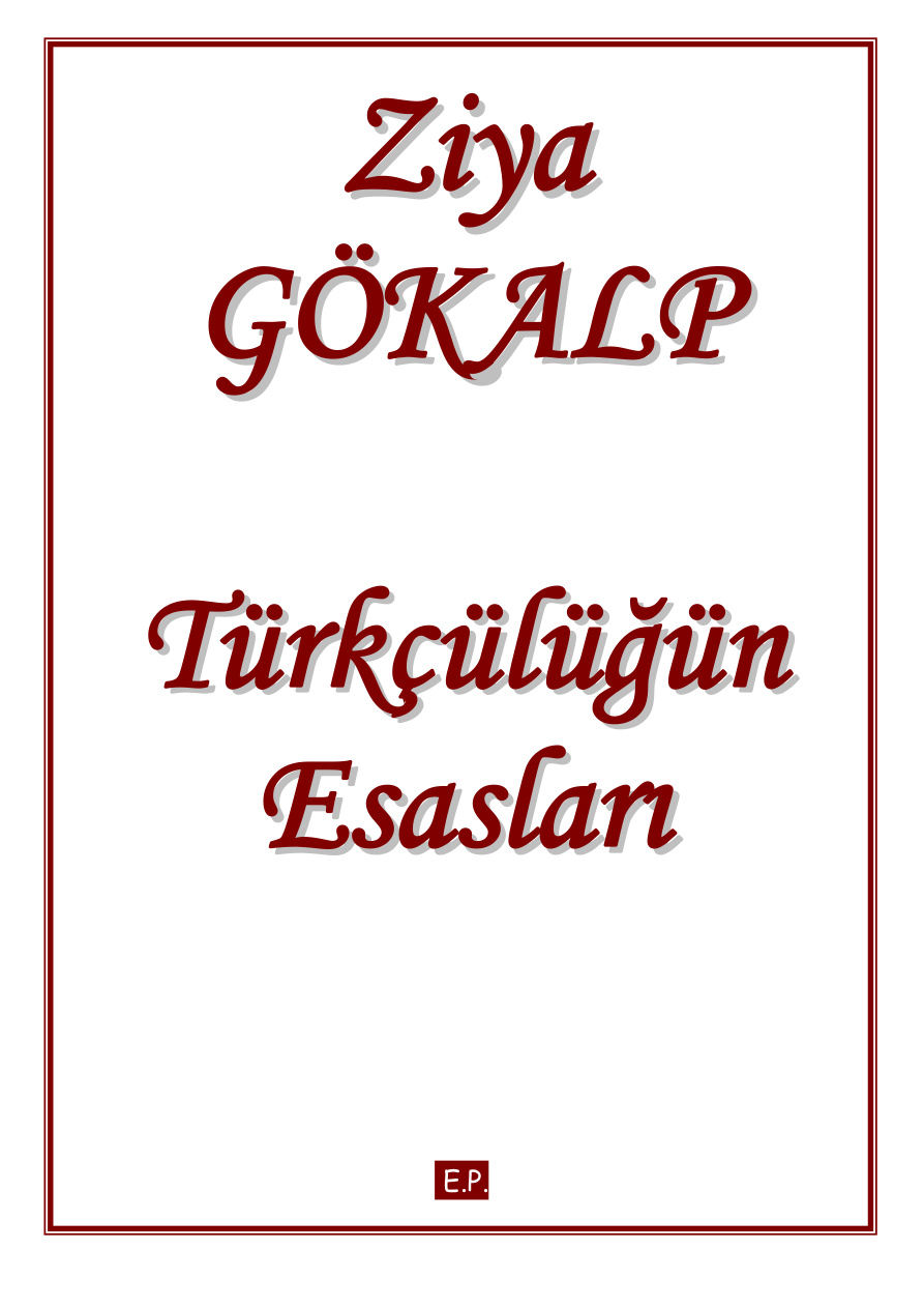 Turkculugun Esaslari PDF – Ziya Gökalp