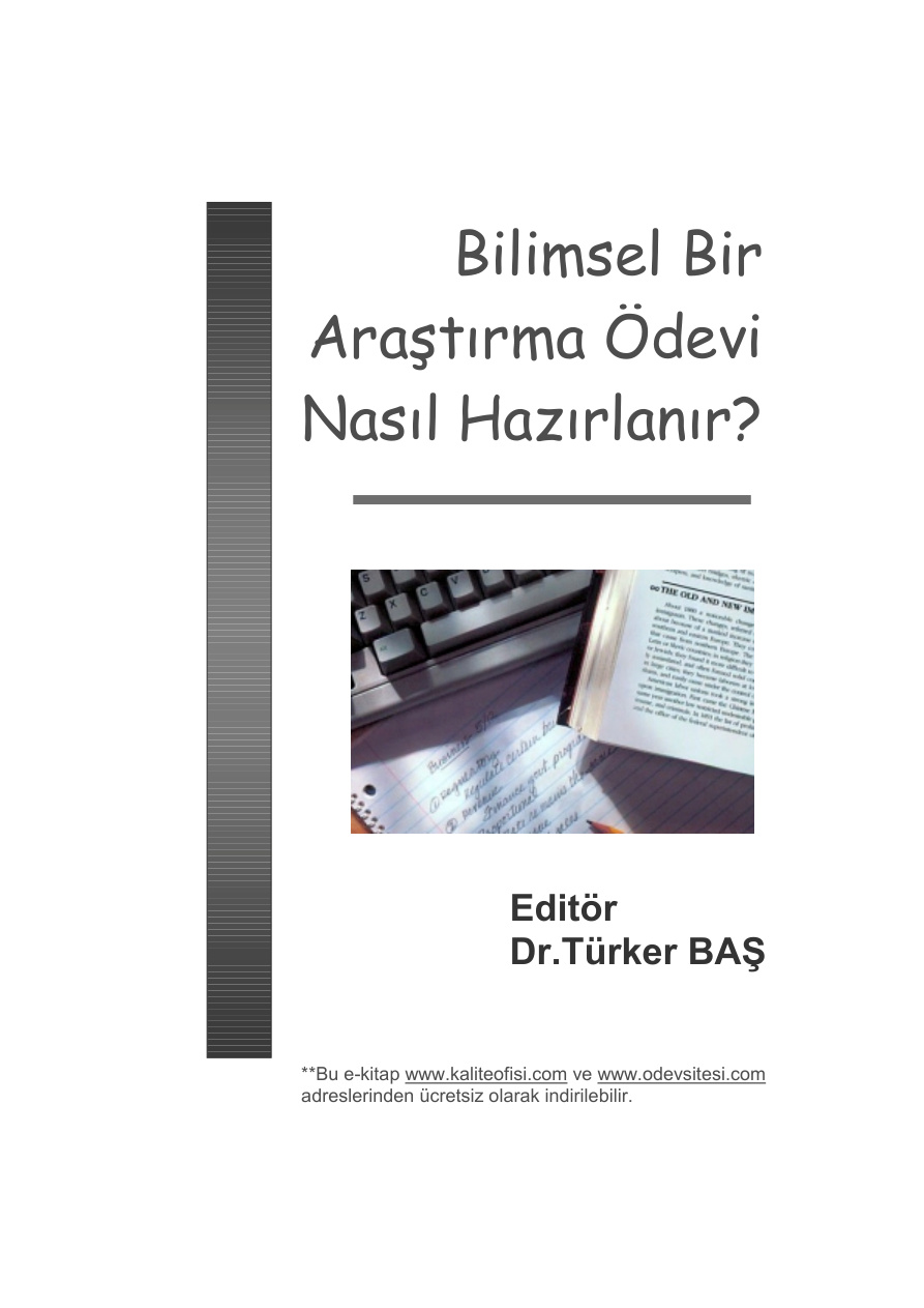 Bilimsel Bir Araştırma Ödevi Nasıl Hazırlanır PDF – Türker Baş
