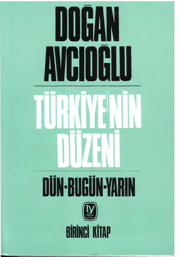 Türkiye’nin Duzeni I PDF – Doğan Avcıoğlu