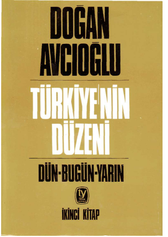 Türkiye’nin Duzeni II PDF – Doğan Avcıoğlu