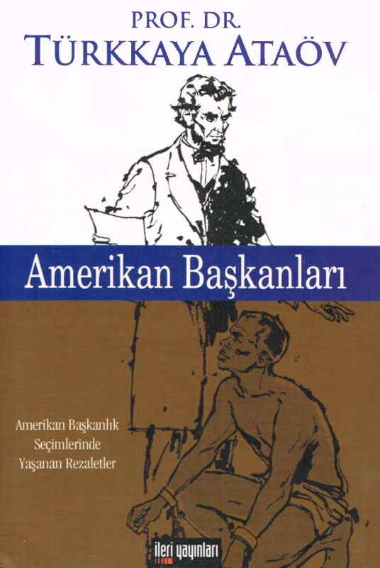 Amerikan Başkanları PDF – Türkkaya Ataöv
