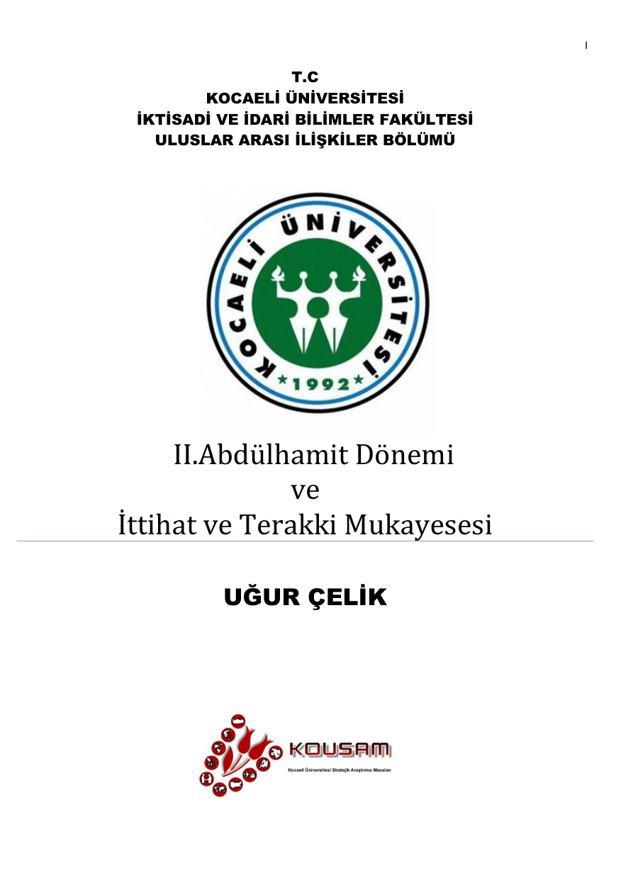 2.Abdülhamit İttihat Terakki Mukayesesi PDF – Uğur Çelik