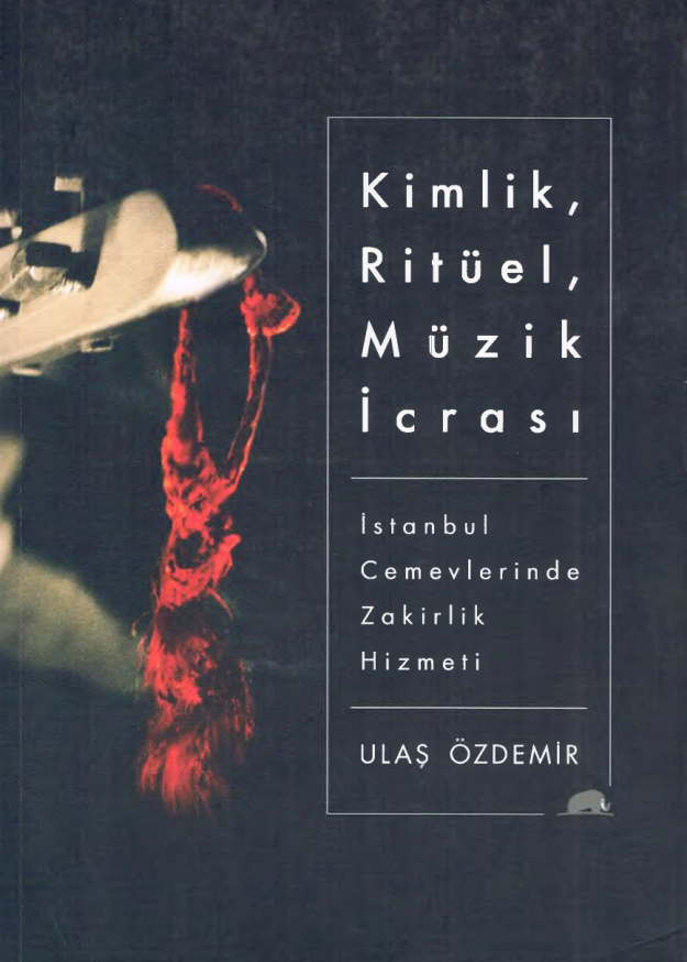 Kimlik Ritüel Müzik İcrası PDF – Ulaş Özdemir