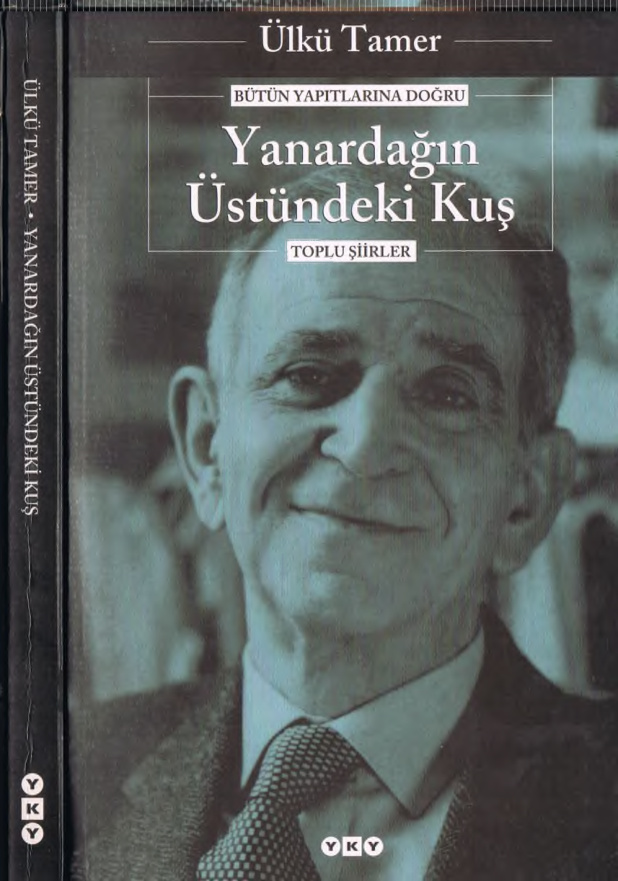 Yanardağın Üstündeki Kuş Bütün Şiirler PDF – Ülkü Tamer