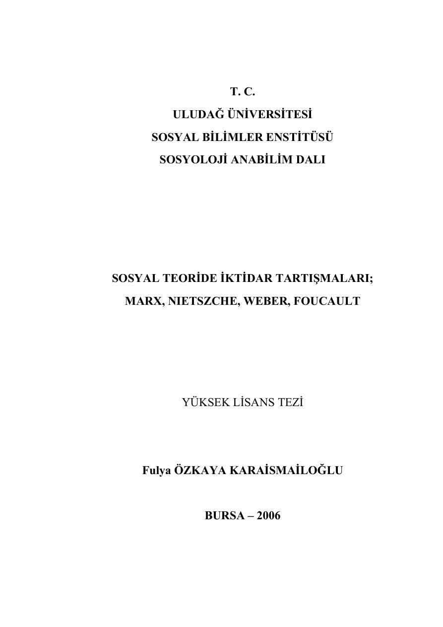 Sosyal Teoride İktidar Tartışmaları – Marx-Nietzsche-Weber-Foucault PDF – Kolektif