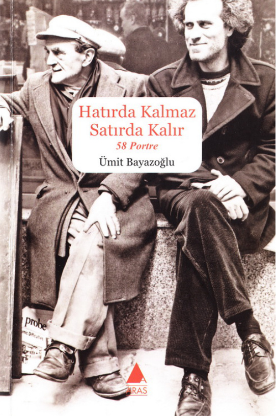 Hatırda Kalmaz Satırda Kalır PDF – Ümit Bayazoğlu