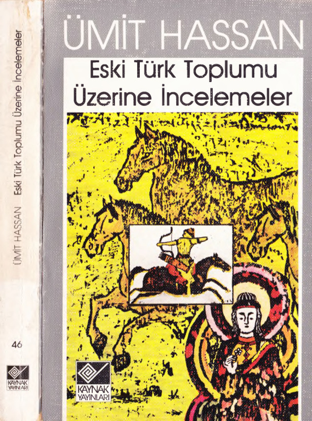 Eski Türk Toplumu Üzerine İncelemeler PDF – Ümit Hassan