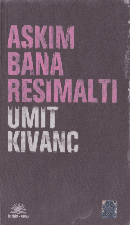 Aşkım Bana Resimaltı PDF – Ümit Kıvanç