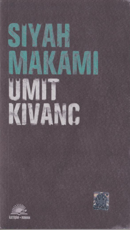 Siyah Makamı PDF – Ümit Kıvanç