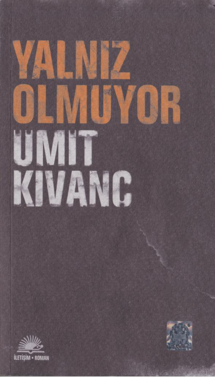 Yalnız Olmuyor PDF – Ümit Kıvanç