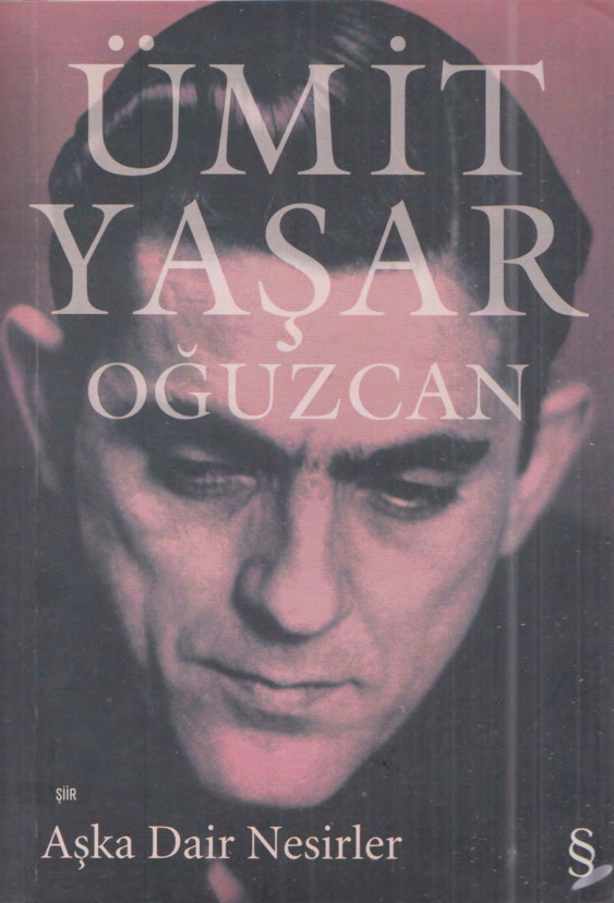 Aşka Dair Nesirler PDF – Ümit Yaşar Oğuzcan