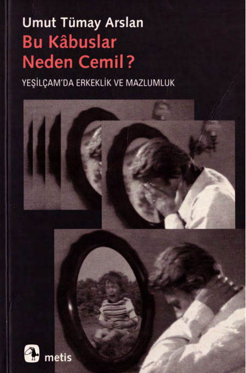 Bu Kabuslar Neden Cemil PDF – Umut Tümay Arslan