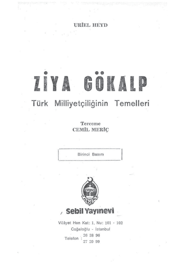 Ziya Gökalp, Türk Milliyetçiliğinin Temelleri PDF – Uriel Heyd