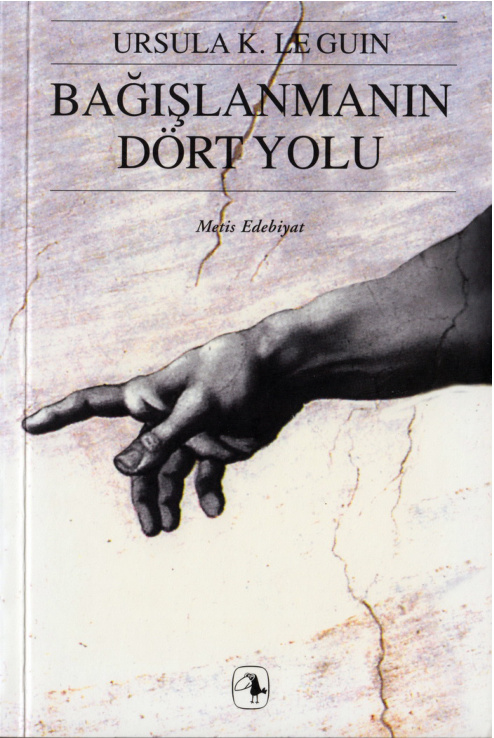 Bağışlamanın Dört Yolu PDF – Ursula K. Le Guin