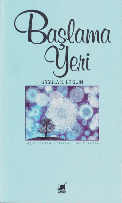 Başlama Yeri PDF – Ursula K. Le Guin