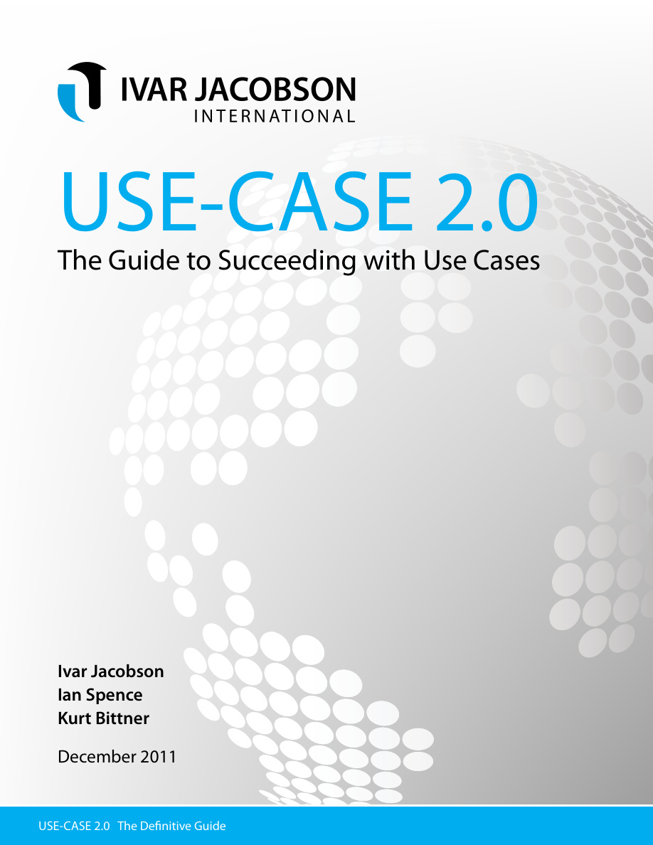 Use Case 2.0: A Guide PDF – Ivar Jacobson