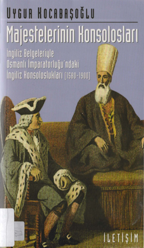 Majestelerinin Konsolosları PDF – Uygur Kocabaşoğlu