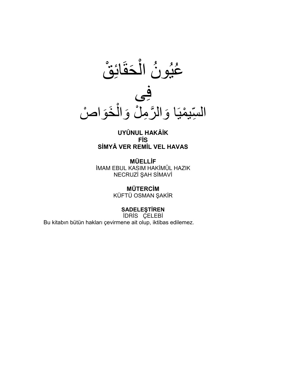 Uyunel Hakaik, Havas İlmi, Simya İlmi, Remil İlmi, Burçlar PDF – İdris Çelebi